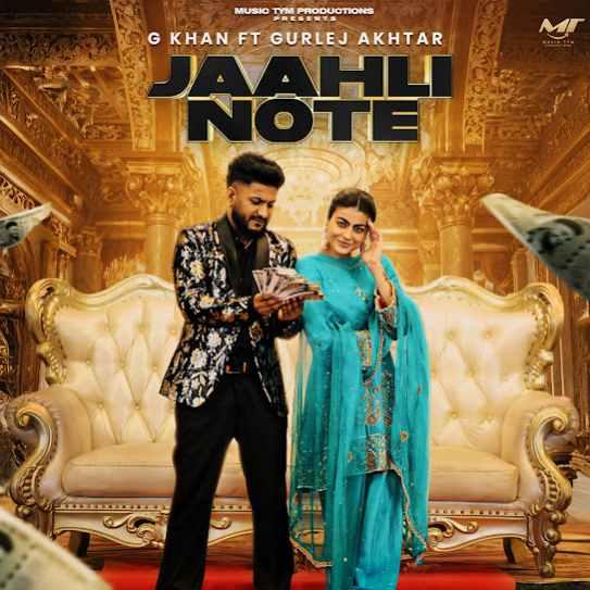 Jaahli Note G Khan Mp3 Song Download Djjohal